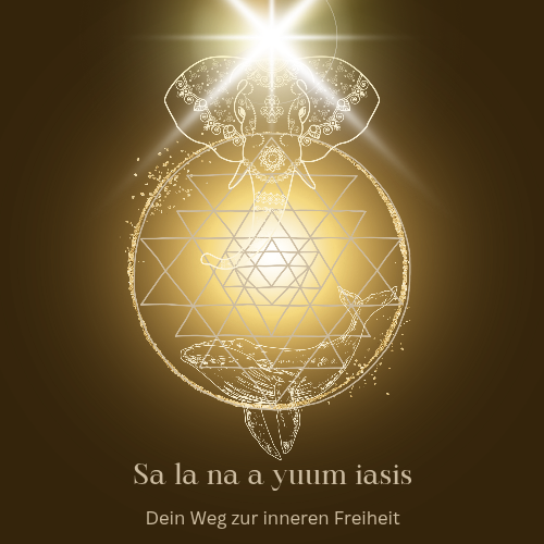 Warum ursprünglich  Sa la na a yuum iasis und warum es doch mehr im Hintergrund wirkt